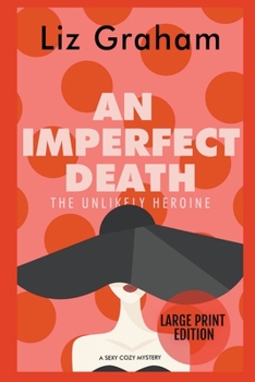 Paperback An Imperfect Death Book