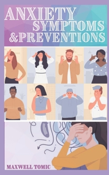 Paperback Anxiety Symptoms & Preventions Book