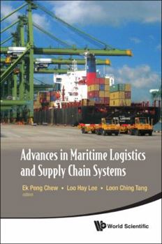 Hardcover Advances in Maritime Logistics and Supply Chain Systems Book