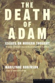 Paperback The Death of Adam: Essays on Modern Thought Book