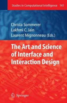 Hardcover The Art and Science of Interface and Interaction Design (Vol. 1) Book
