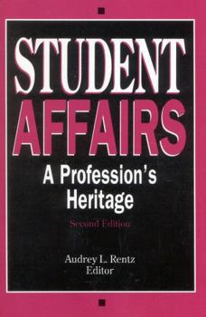 Paperback Student Affairs: A Profession's Heritage Book