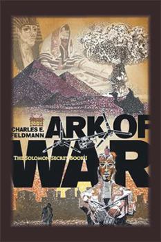 Paperback Ark of War: The Solomon Secret Book I Book