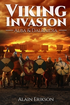 Paperback Viking Invasion: Alba & Dalraidia Book
