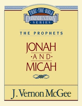 Paperback Thru the Bible Vol. 29: The Prophets (Jonah/Micah) Book