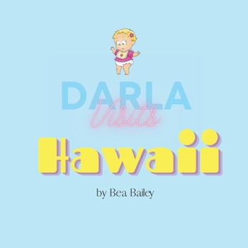 Paperback Darla Visits Hawaii Book