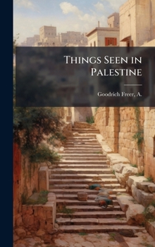 Hardcover Things Seen in Palestine Book