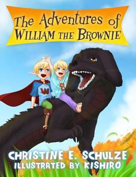 Paperback The Adventures of William the Brownie Book