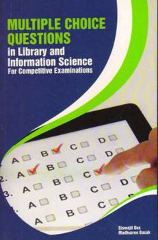 Paperback Multiple Choice Questions in Library and Information Science: For Competitive Examinations Book