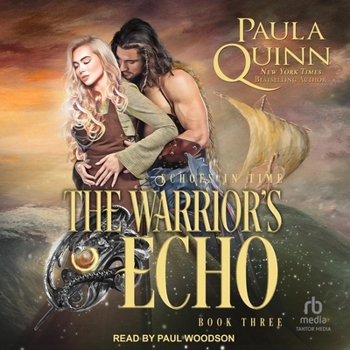 The Warrior's Echo - Book #3 of the Echoes in Time