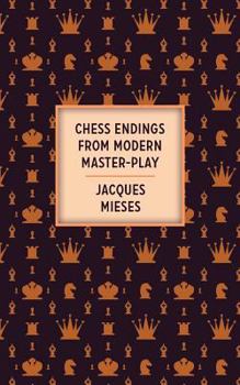 Paperback Chess Endings From Modern Master-Play Book