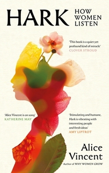 Hardcover Hark: How Women Listen Book