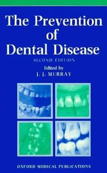 Paperback The Prevention of Dental Disease Book