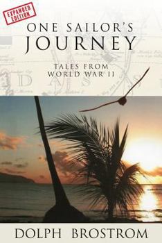 Paperback One Sailor's Journey: Tales From World War II Book