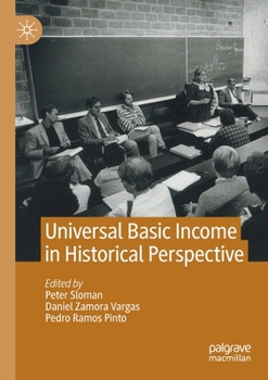 Paperback Universal Basic Income in Historical Perspective Book