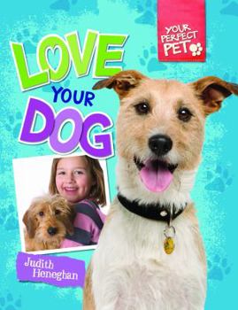 Library Binding Love Your Dog Book