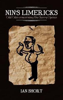 Paperback Nin's Limericks: Odd Odes Concerning the Savoy Operas Book