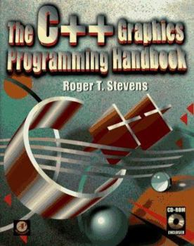 Paperback The C++ Graphics Programming Handbook Book
