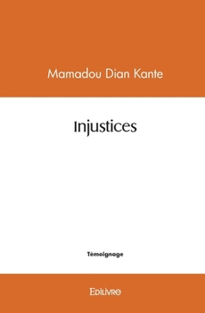 Paperback Injustices [French] Book