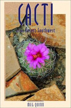 Paperback Cacti of the Desert Southwest Book