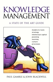 Paperback Knowledge Management: A State-Of-The-Art Guide Book