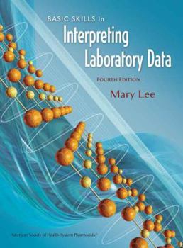 Paperback Basic Skills in Interpreting Laboratory Data Book