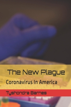 Paperback The New Plague: Coronavirus In America Book