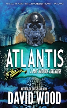 Paperback Atlantis: A Dane Maddock Adventure (Dane Maddock Adventures) Book