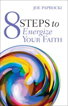 Paperback 8 Steps to Energize Your Faith Book