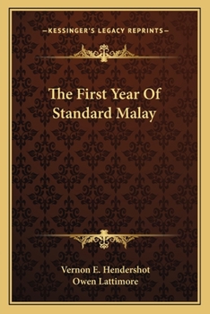 Paperback The First Year Of Standard Malay Book