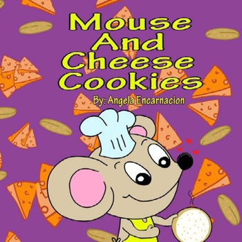 Paperback Mouse And Cheese Cookies Book