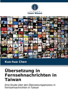 Übersetzung in Fernsehnachrichten in Taiwan
