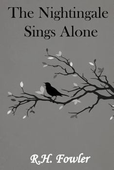 Paperback The Nightingale Sings Alone Book