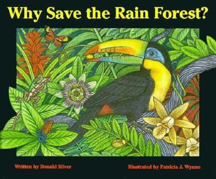 Hardcover Why Save the Rain Forest? Book