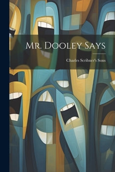 Paperback Mr. Dooley Says Book