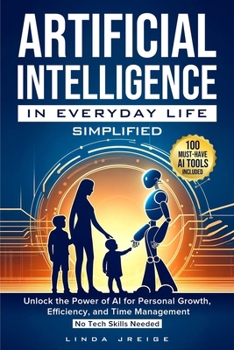 Paperback Artificial Intelligence in Everyday Life Simplified Book