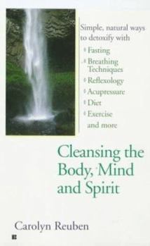 Mass Market Paperback Cleasing the Body Mind and Spirit Book