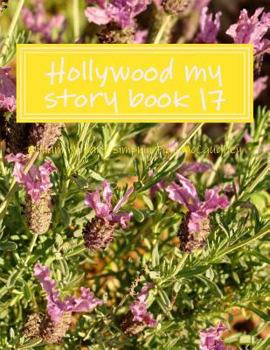 Paperback Hollywood my story book 17: my memoirs Book