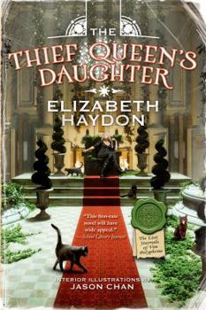 The Thief Queen's Daughter (The Lost Journals of Ven Polypheme, #2) - Book #2 of the Lost Journals of Ven Polypheme