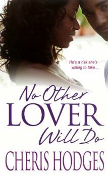 Mass Market Paperback No Other Lover Will Do Book