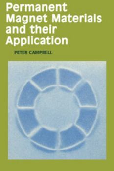 Paperback Permanent Magnet Materials and Their Application Book