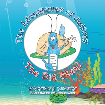 Paperback The Adventures of Jeffrey: The Big Steal Book