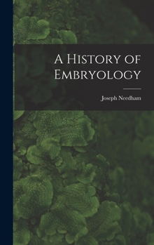 Hardcover A History of Embryology Book