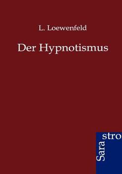 Paperback Der Hypnotismus [German] Book