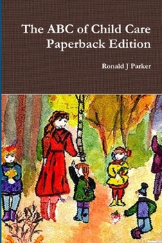 The ABC of Child Care