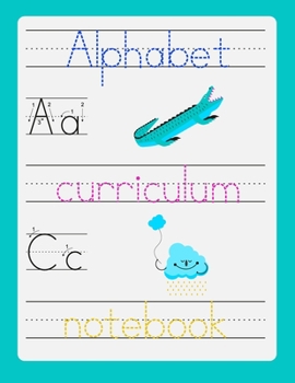 Paperback Alphabet curriculum notebook: Preshool workbook - Trace letters of the alphabet and sight words - Magic calligraphy child book