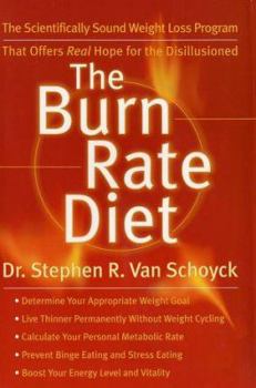 Hardcover The Burn Rate Diet: The New Mind-Body Treatment for Permanent Weight Control Book