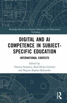 Hardcover Digital and AI Competence in Subject-Specific Education: International Contexts Book