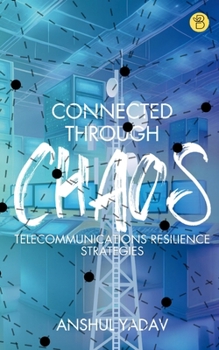 Paperback Connected Through Chaos Book