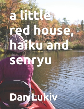 Paperback A little red house, haiku and senryu Book